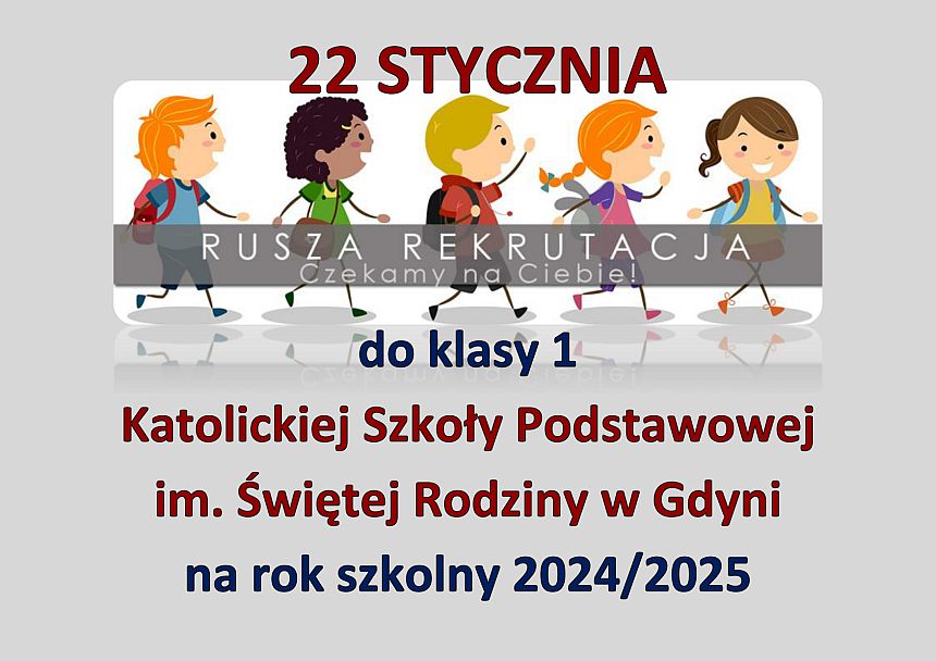 Rekrutacja do 1 klasy na rok szkolny 2024/2025